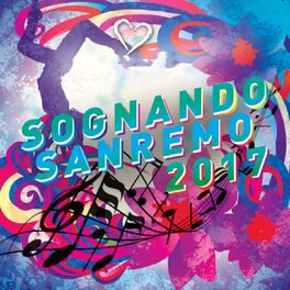 Album cover of Sognando Sanremo 2017