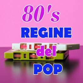 Album cover of 80-Regine del Pop