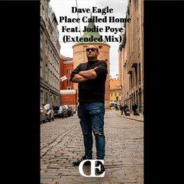 Album cover of A Place Called Home (Extended Mix)