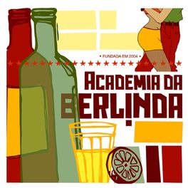 Album cover of Academia da Berlinda