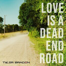 Album cover of Love Is a Dead End Road