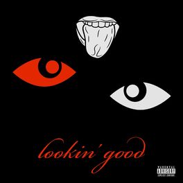 Album cover of Lookin' Good (feat. Isaiah)