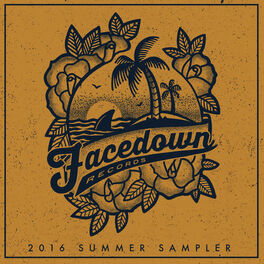 Album cover of Facedown Records (2016 Summer Sampler)