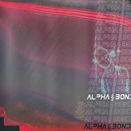 Album cover of alpha § bond