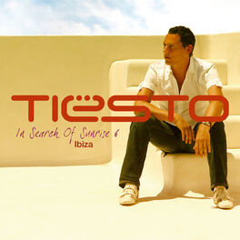 Album cover of In Search of Sunrise 6 Mixed by Tiësto (Ibiza)