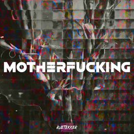 Album cover of Motherfucking