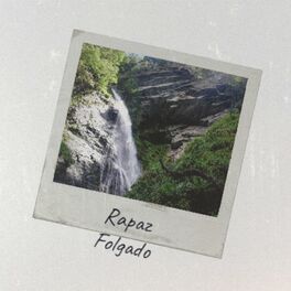 Album cover of Rapaz Folgado