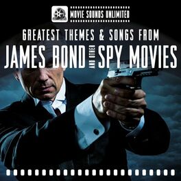 Album cover of Greatest Themes & Songs from James Bond and Other Spy Movies
