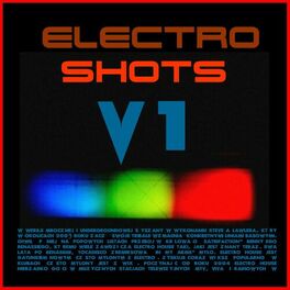 Album cover of Electro Shots V1