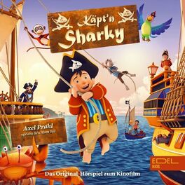 Album cover of Käpt'n Sharky (Das Original-Hörspiel zum Kinofilm)