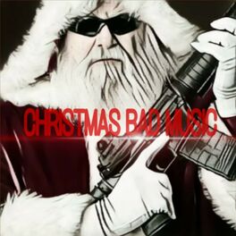 Album cover of Christmas Bad Music