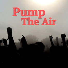 Album cover of Pump The Air