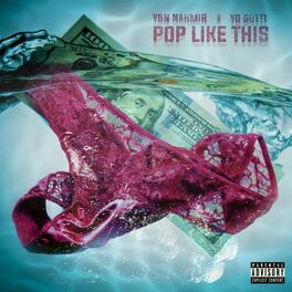 Album cover of Pop Like This (feat. Yo Gotti)