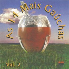 Album cover of As 14 Mais Gaúchas, Vol. 2
