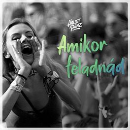 Album cover of Amikor Feladnád