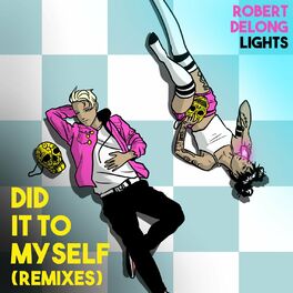 Album cover of Did It To Myself (Remixes)