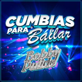 Album cover of Cumbias Para Bailar