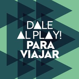 Album cover of Dale al play!: Para Viajar