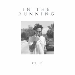 Album cover of In the Running, Pt. 2