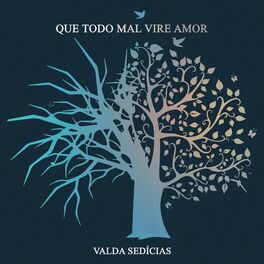 Album cover of Que Todo Mal Vire Amor