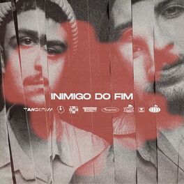 Album cover of Inimigo do Fim