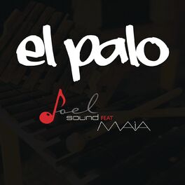 Album cover of El Palo (feat. Maia)