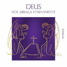 Album cover of Deus nos abraça eternamente (Playback)