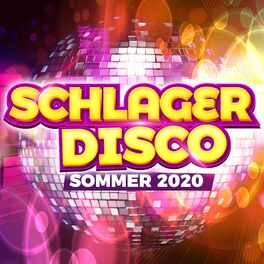 Album cover of Schlager Disco - Sommer 2020