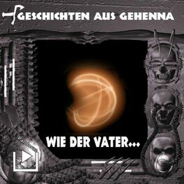 Album cover of Geschichten aus Gehenna - Wie der Vater