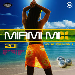 Album cover of Hi-Bias: Miami Mix 2011 House Essentials