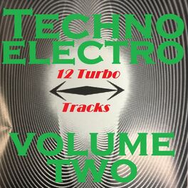 Album cover of Techno Electro, Vol. 2