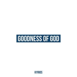Album cover of Goodness of God