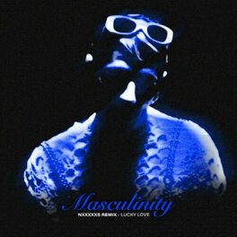 Album cover of MASCULINITY (NxxxxxS REMIX)