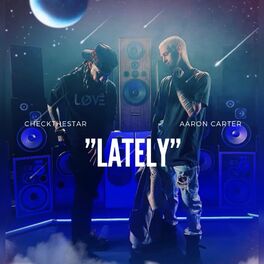 Album cover of Lately (feat. Aaron carter)