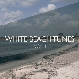 Album cover of White Beach Tunes, Vol. 1 (Pure Chill out Moods)