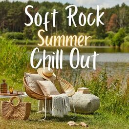 Album cover of Soft Rock Summer Chill Out