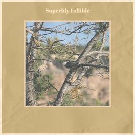Album cover of Superbly Fallible