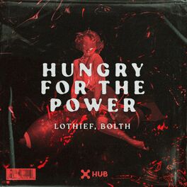 Album cover of Hungry For The Power