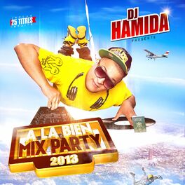 Album cover of A La Bien Mix Party 2013 ( Radio Edit )