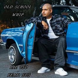 Album cover of Old School whip (feat. Sus) [Radio Edit]
