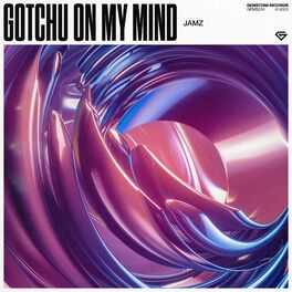 Album cover of Gotchu On My Mind