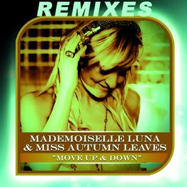Album cover of Move Up & Down (Remixes)