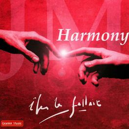 Album cover of JM Harmony : Iles le fallait