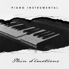 Album cover of Piano instrumental: Plein d'émotions