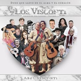 Album cover of Abel Visconti: Dúos Que Llevo en el Alma Y el Corazón (Volumen I)