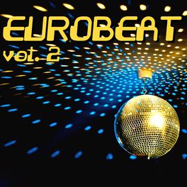 Album cover of Eurobeat, Vol. 2