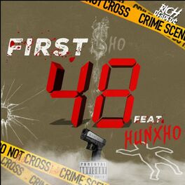 Album cover of First 48 (feat. Hunxho)