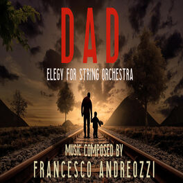 Album cover of Dad (Elegy for String Orchestra)