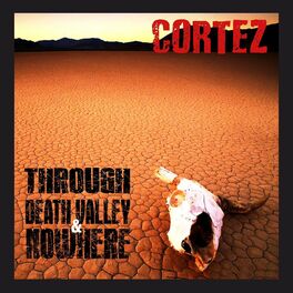 Album cover of Through Death Valley & Nowhere