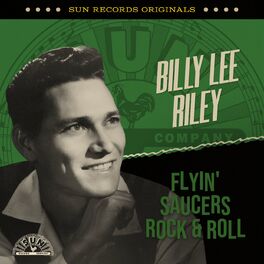 Album cover of Sun Records Originals: Flyin' Saucers Rock & Roll